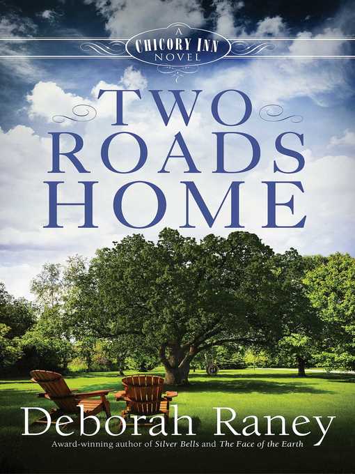 Title details for Two Roads Home by Deborah Raney - Wait list